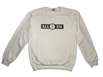 All In Crewneck - Original